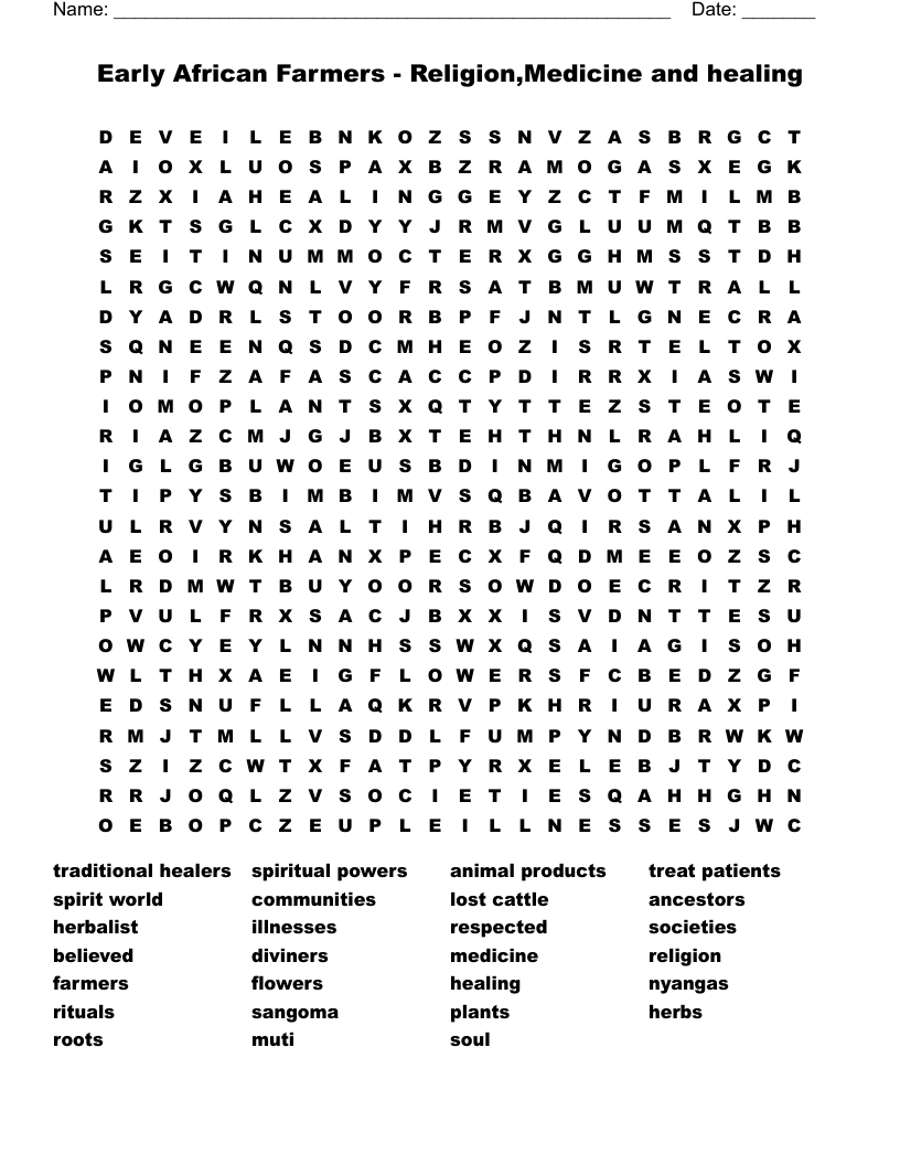 Early African Farmers - Religion,Medicine and healing  Word Search