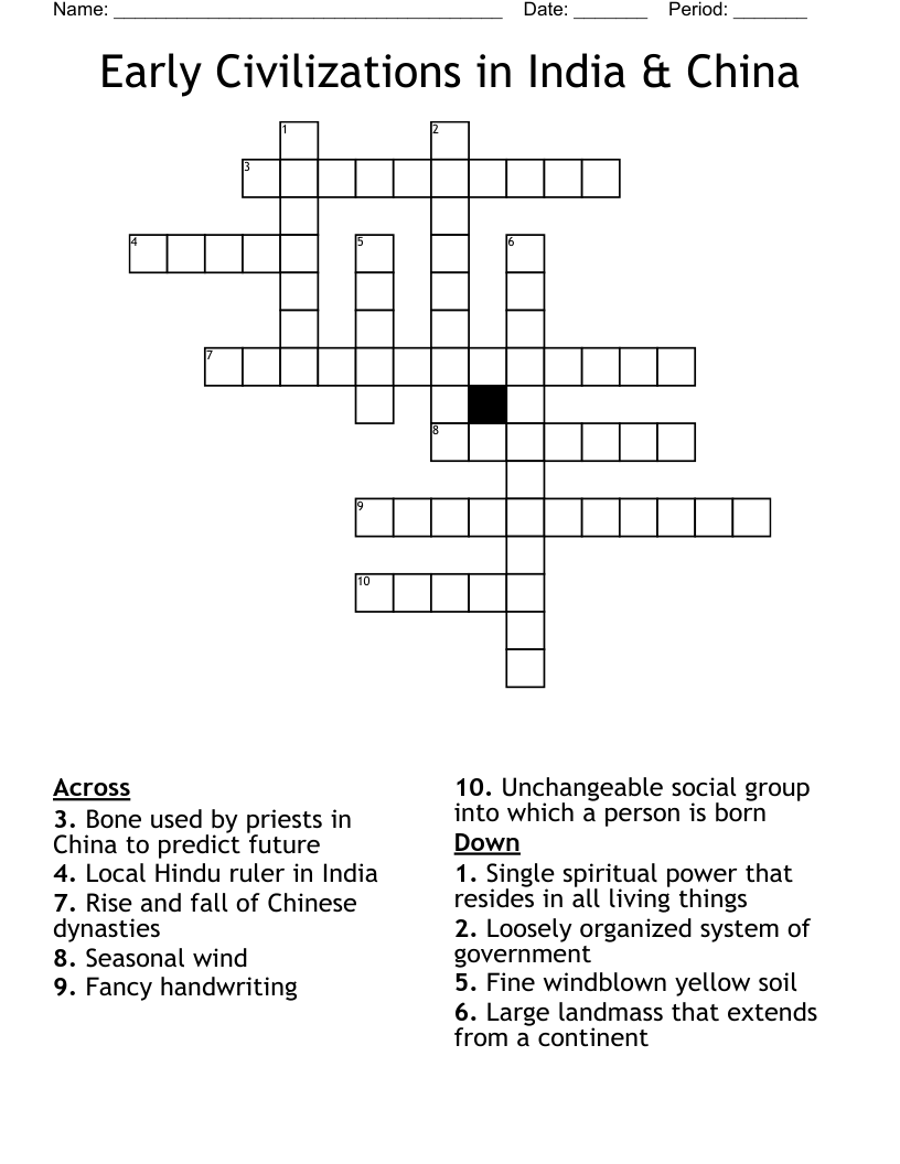 Early Civilizations in India & China  Crossword