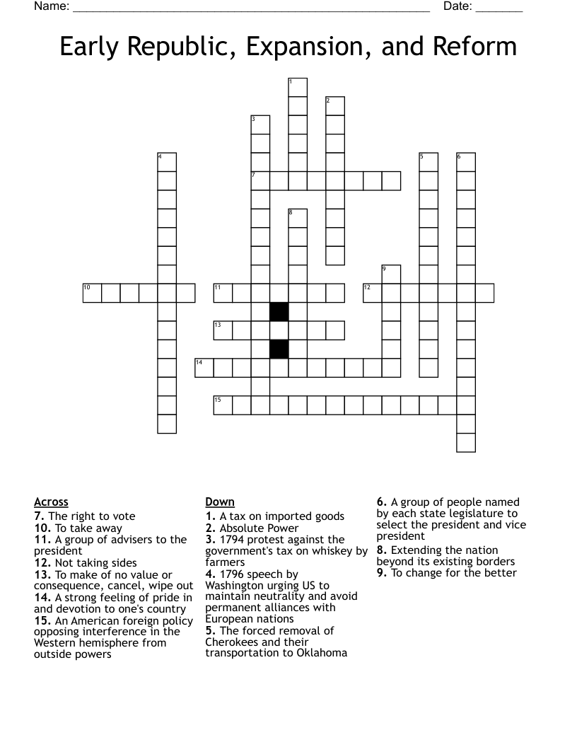 Early Republic, Expansion, and Reform Crossword