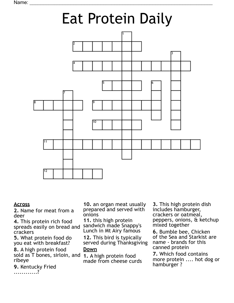 Eat Protein  Daily  Crossword