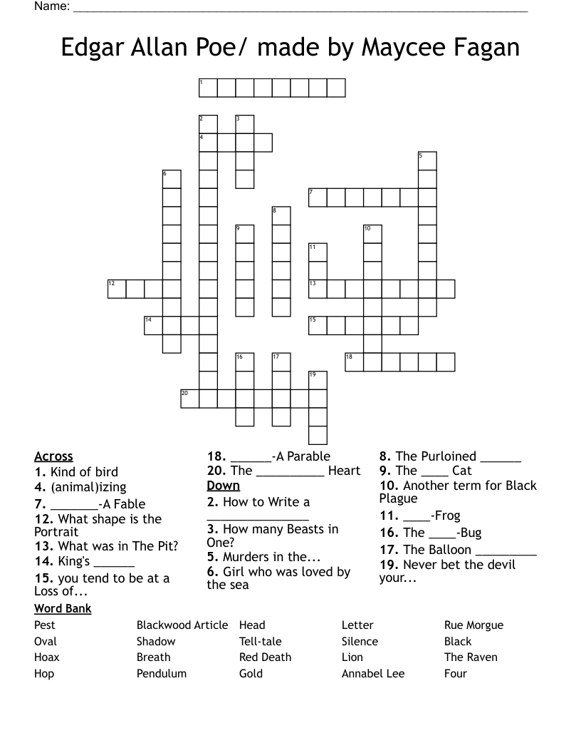 Edgar Allan Poe/ made by Maycee Fagan Crossword