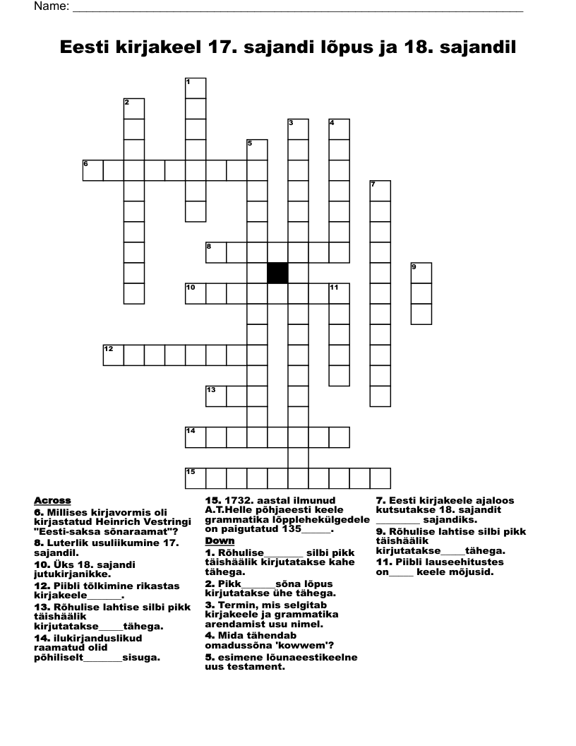 Eesti kirjakeel 17. sajandi lõpus ja 18. sajandil Crossword