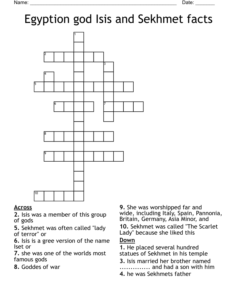 Egyption god Isis and Sekhmet facts Crossword
