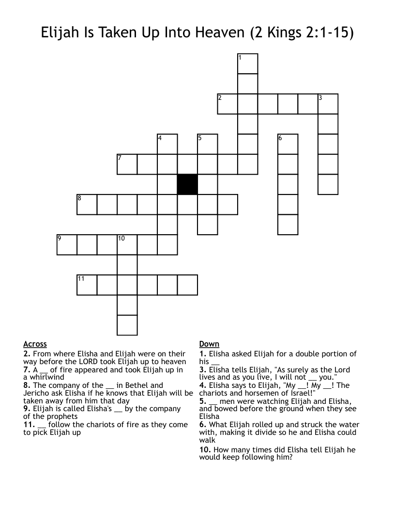 Elijah Is Taken Up Into Heaven (2 Kings 2:1-15) Crossword