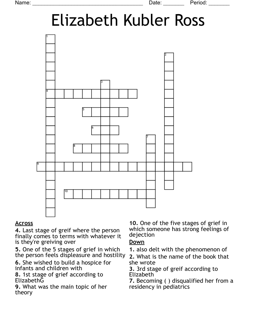 Elizabeth Kubler Ross Crossword