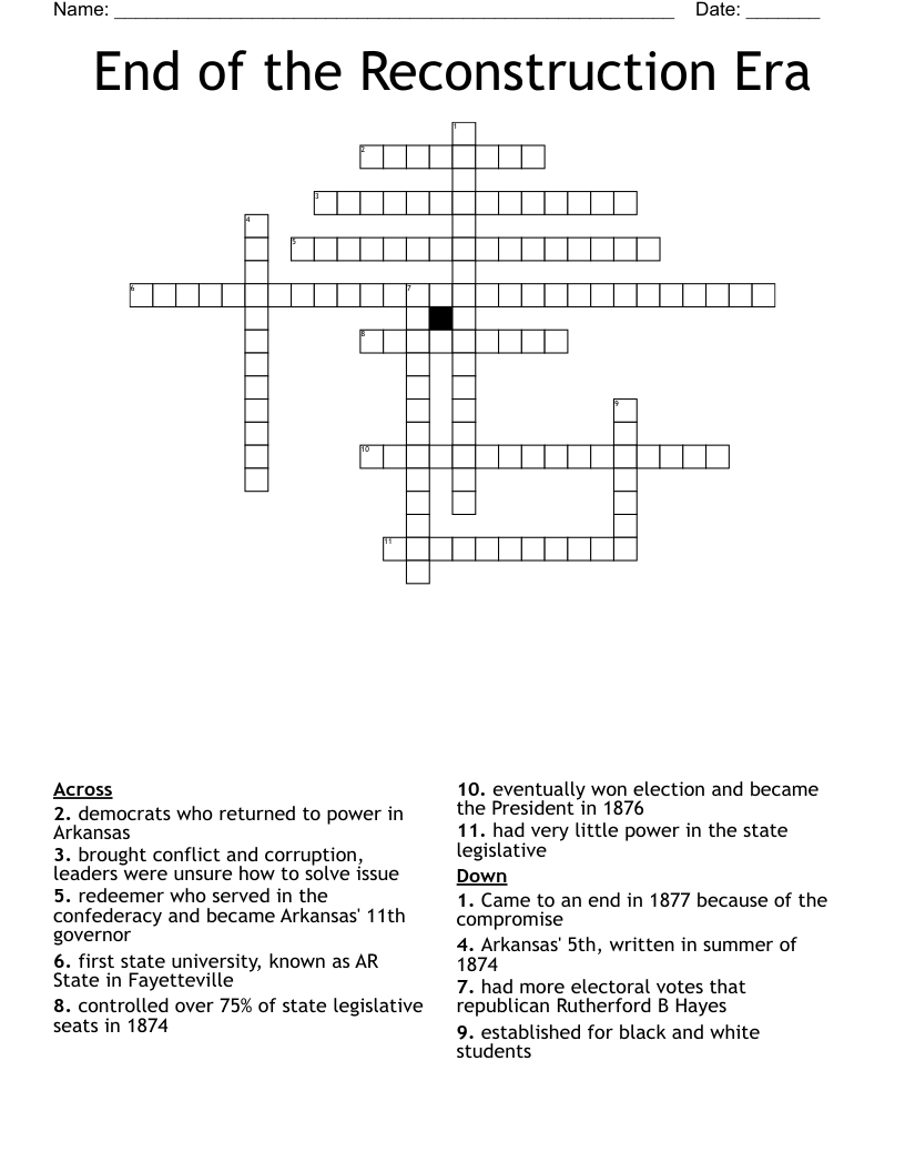End of the Reconstruction Era Crossword