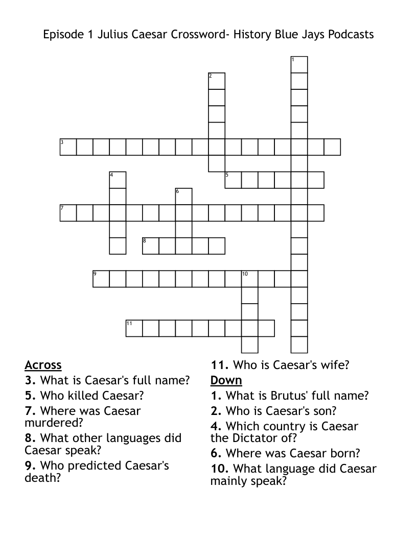 Episode 1 Julius Caesar Crossword- History Blue Jays Podcasts