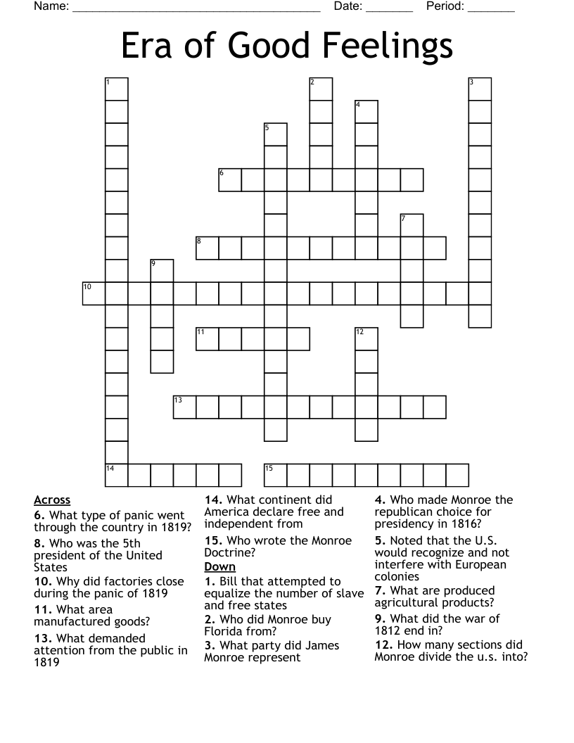 Era of Good Feelings  Crossword