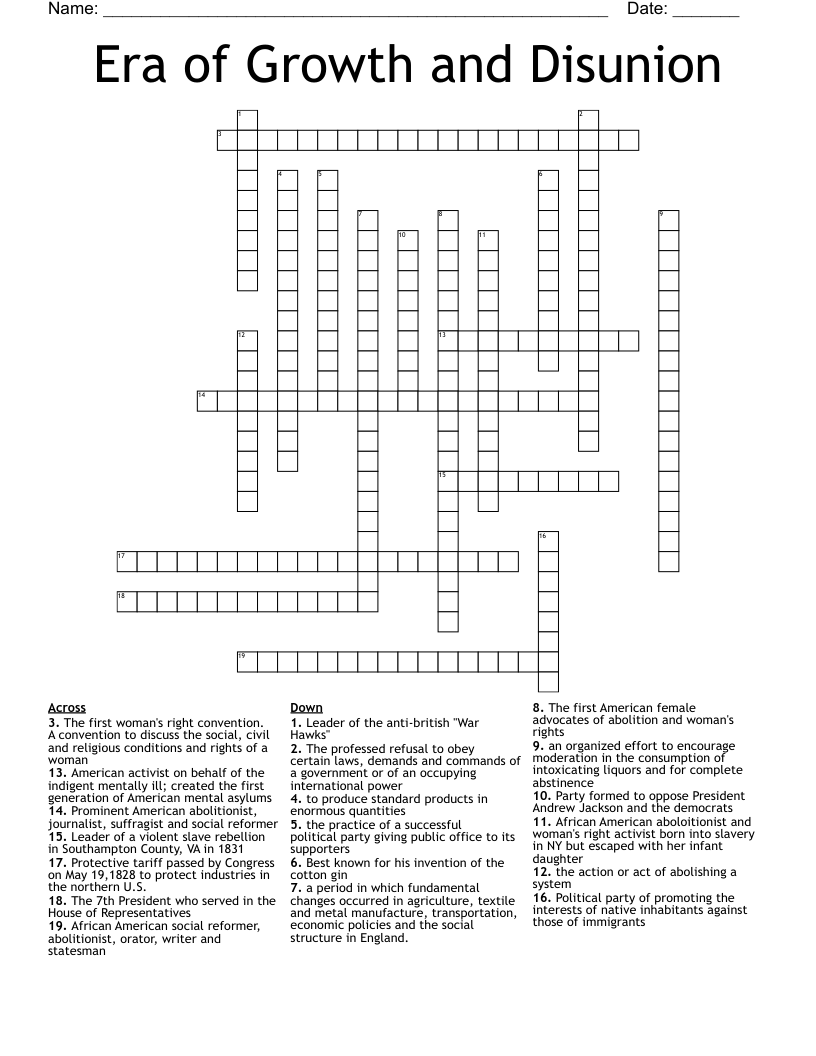 Era of Growth and Disunion Crossword