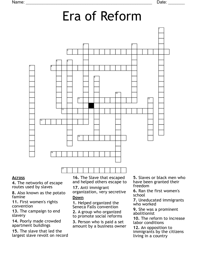 Era of Reform  Crossword