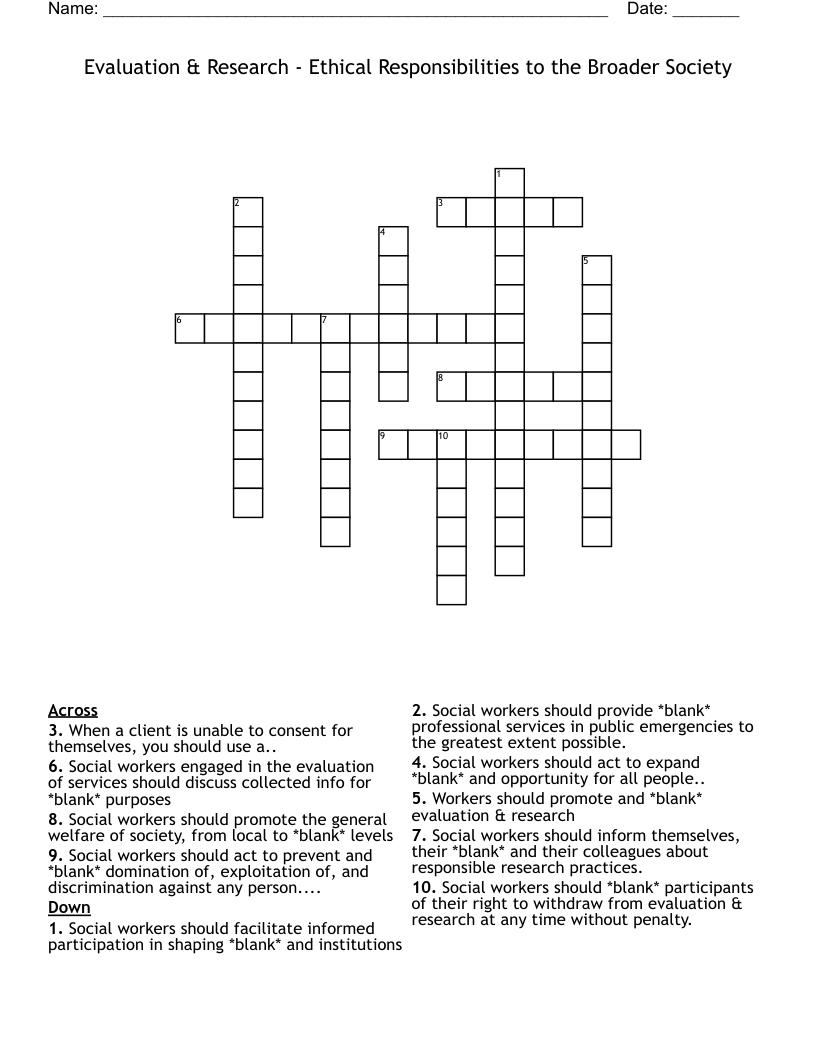 Evaluation & Research - Ethical Responsibilities to the Broader Society Crossword
