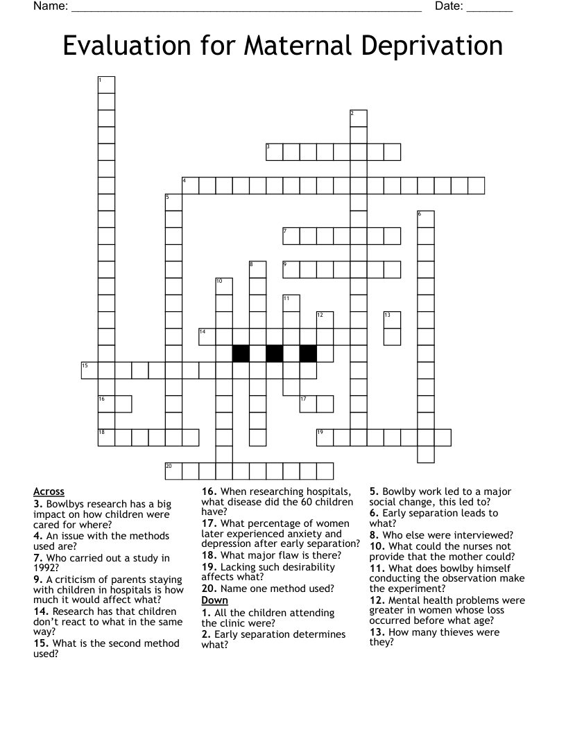 Evaluation for Maternal Deprivation  Crossword