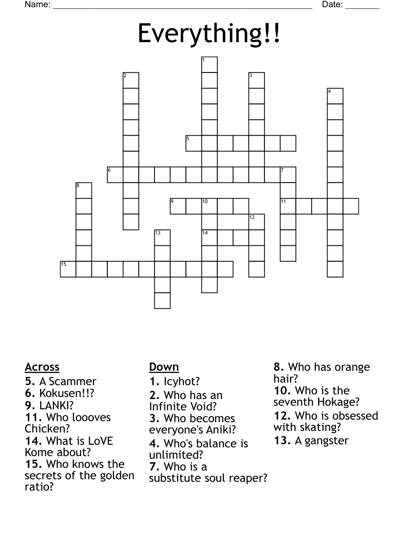 Everything!! Crossword