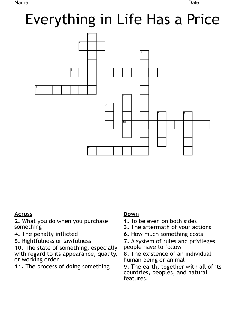 Everything in Life Has a Price Crossword