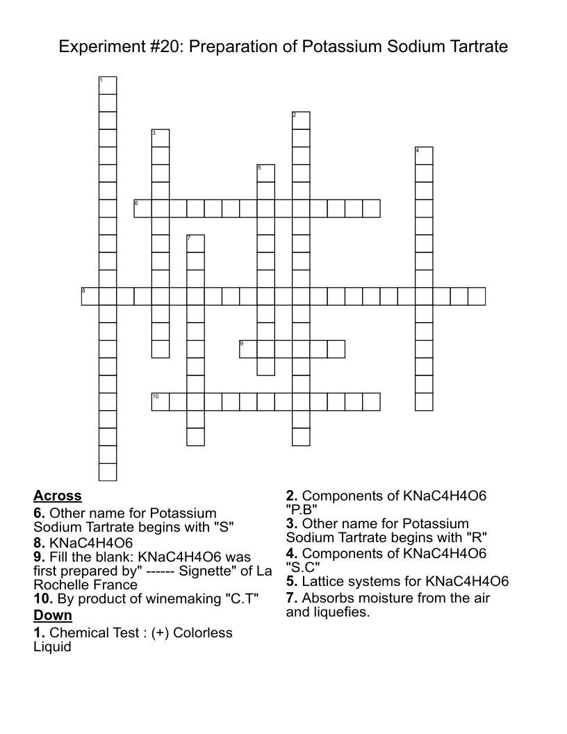 Experiment #20: Preparation of Potassium Sodium Tartrate Crossword