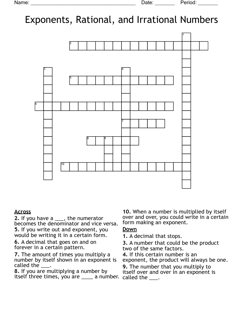 Exponents, Rational, and Irrational Numbers Crossword