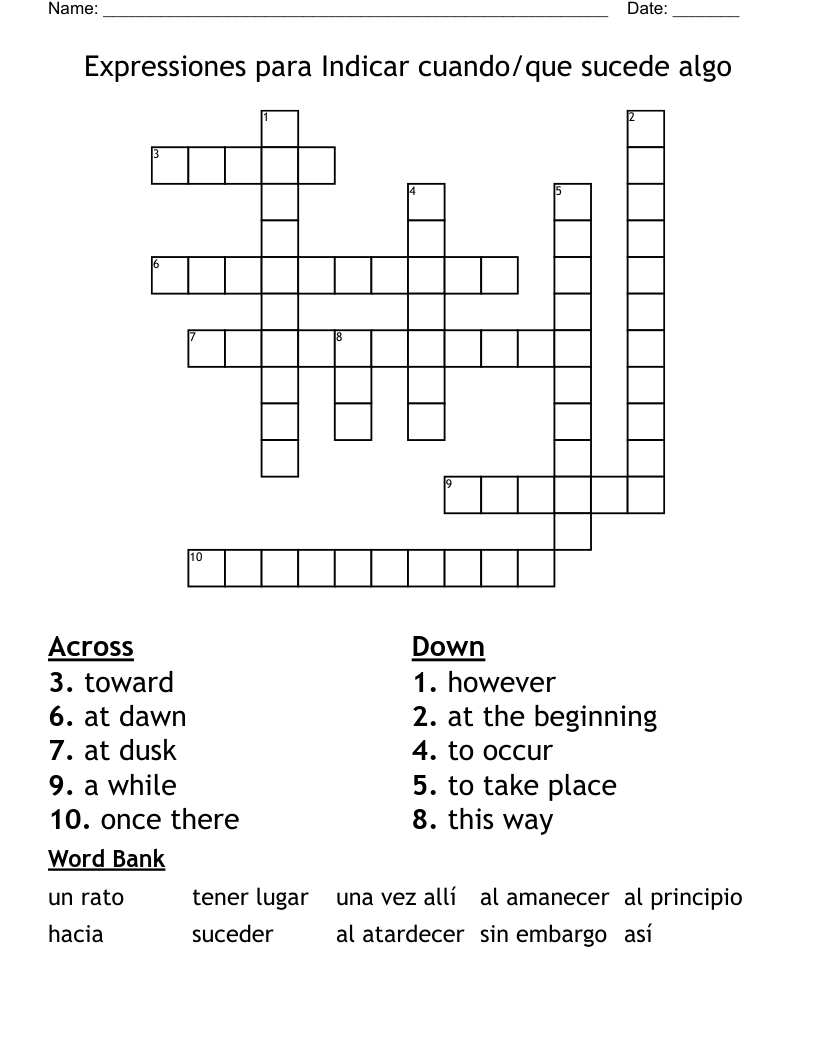 Expressiones para Indicar cuando/que sucede algo Crossword