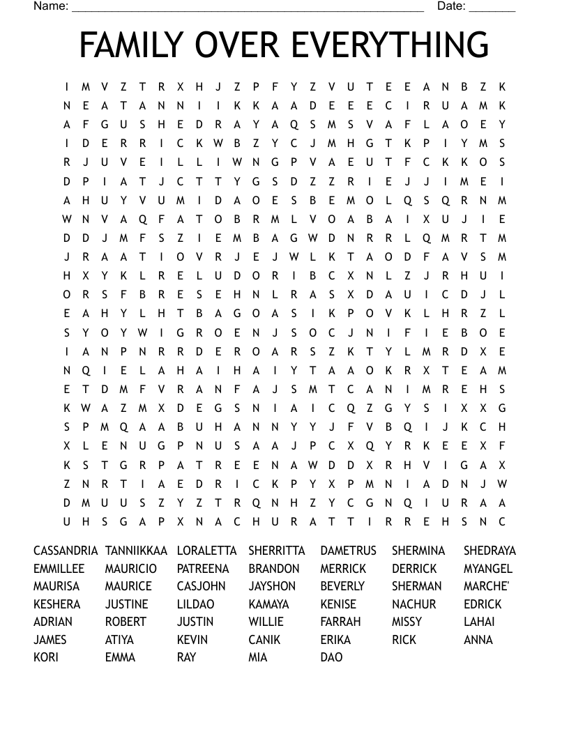 FAMILY OVER EVERYTHING Word Search