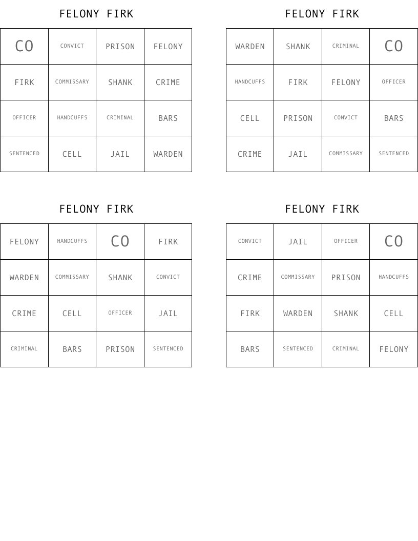 FELONY FIRK Bingo Cards