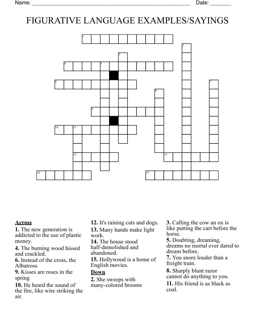 FIGURATIVE LANGUAGE EXAMPLES/SAYINGS Crossword