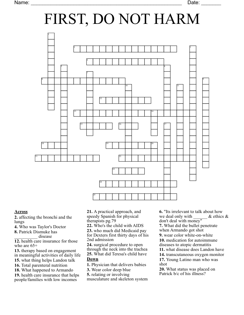 FIRST, DO NOT HARM  Crossword
