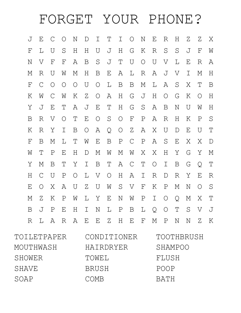FORGET YOUR PHONE? Word Search