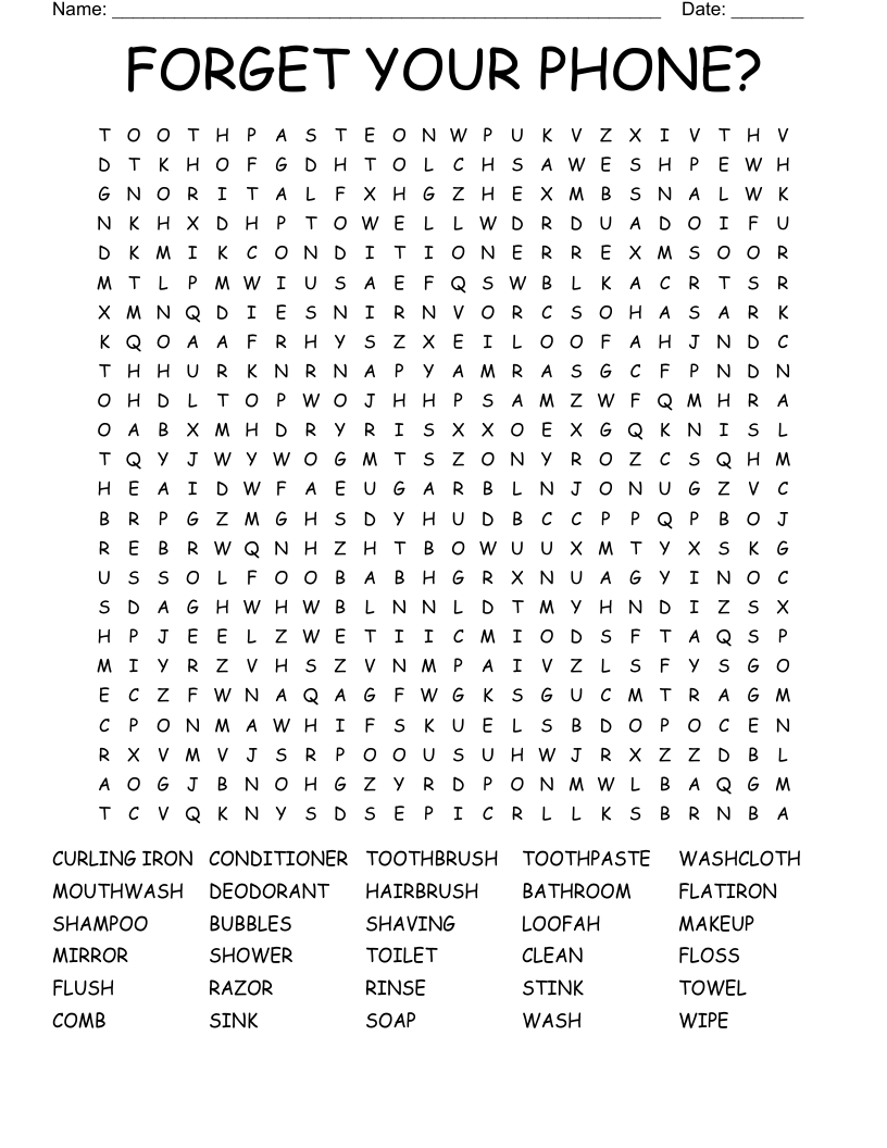 FORGET YOUR PHONE? Word Search