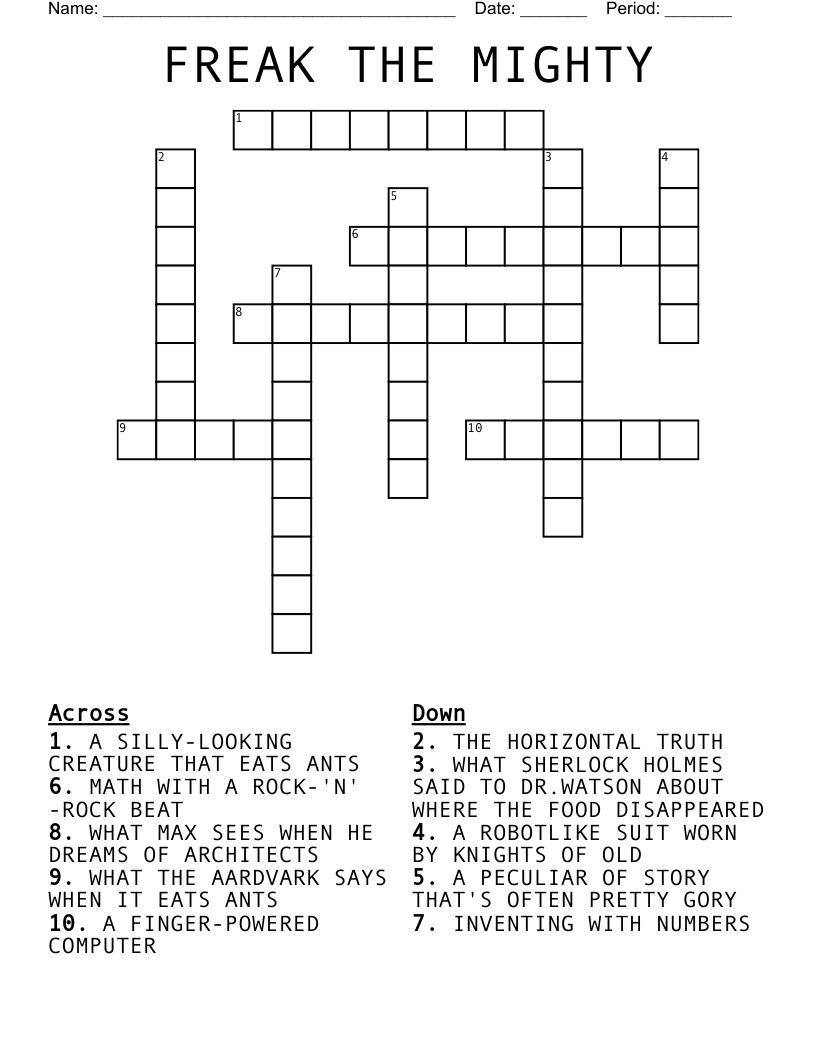 FREAK THE MIGHTY Crossword