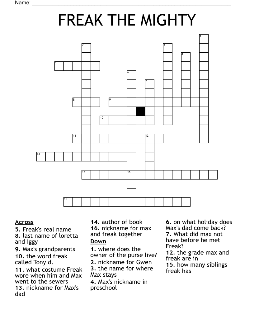FREAK THE MIGHTY Crossword