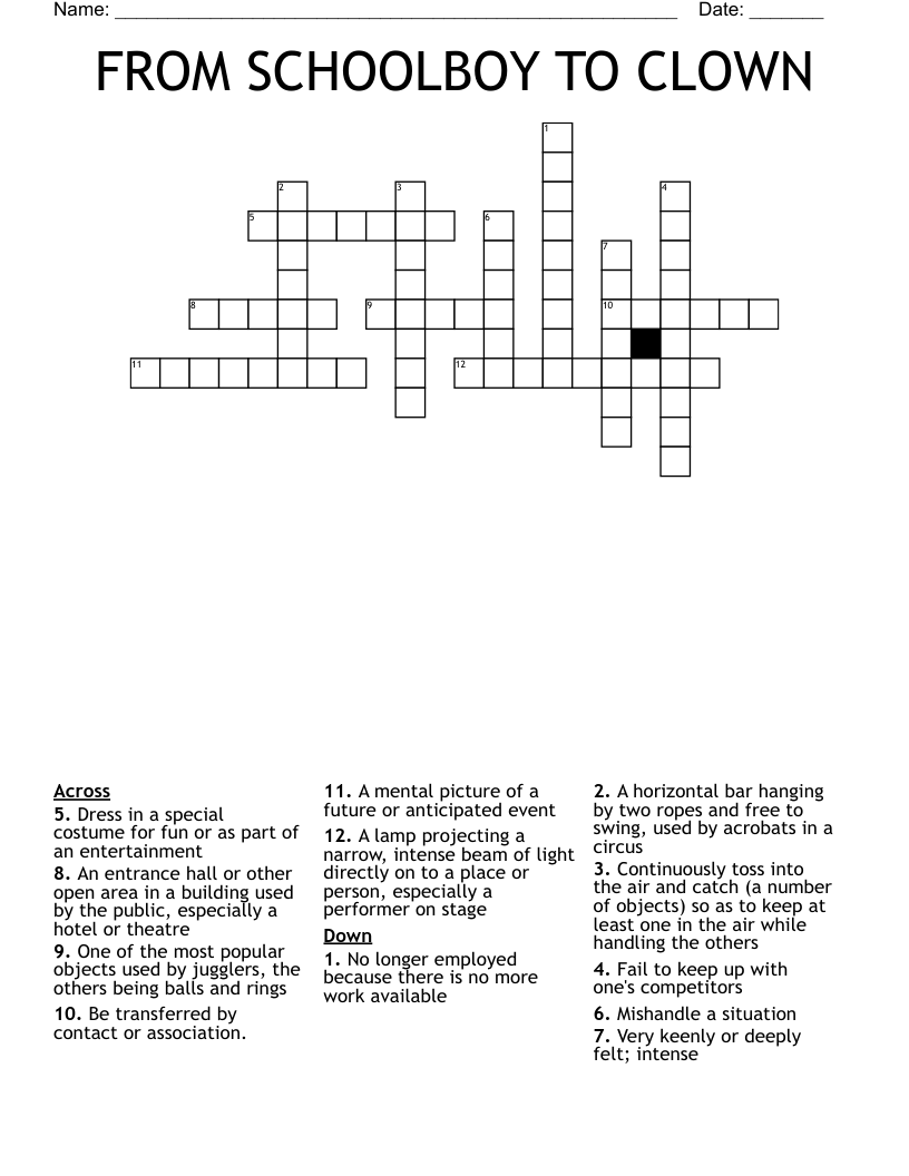 FROM SCHOOLBOY TO CLOWN Crossword