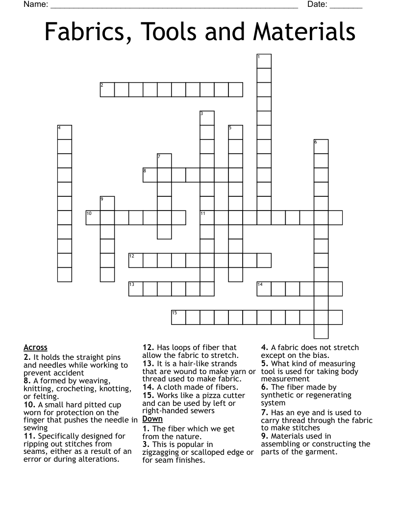 Fabrics, Tools and Materials Crossword