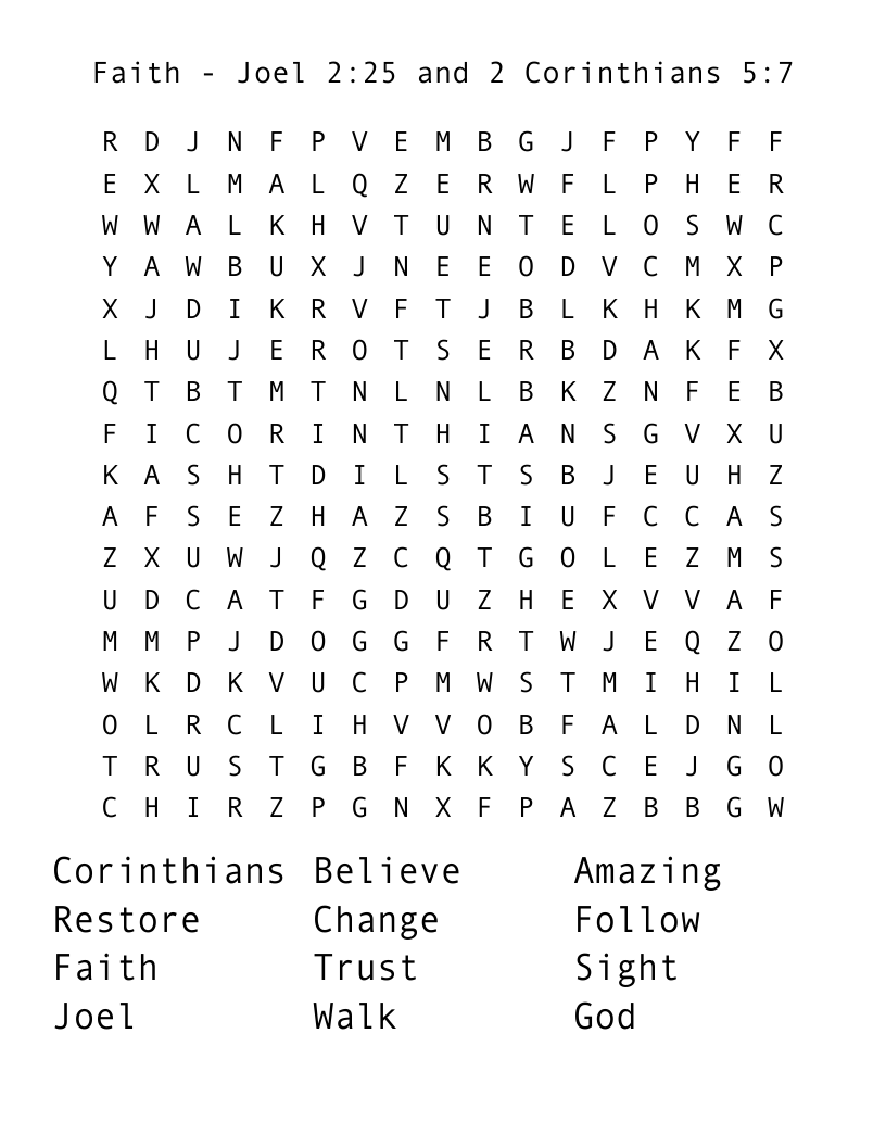 Faith - Joel 2:25 and 2 Corinthians 5:7 Word Search