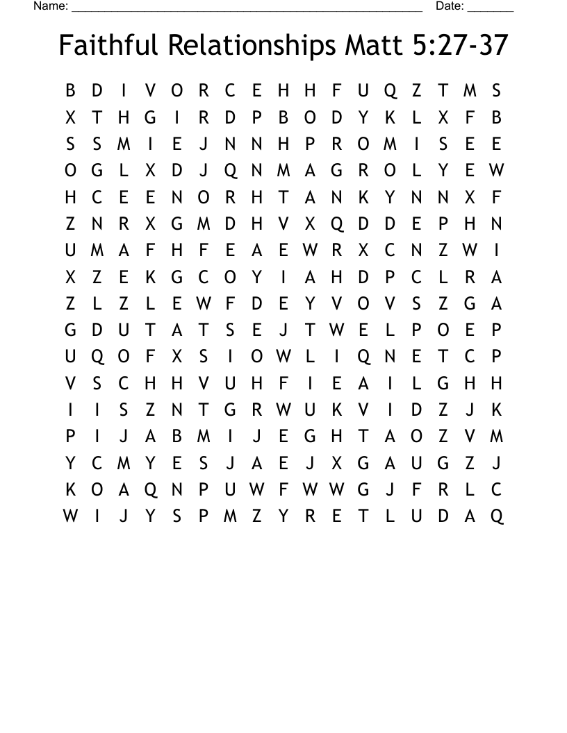 Faithful Relationships Matt 5:27-37 Word Search