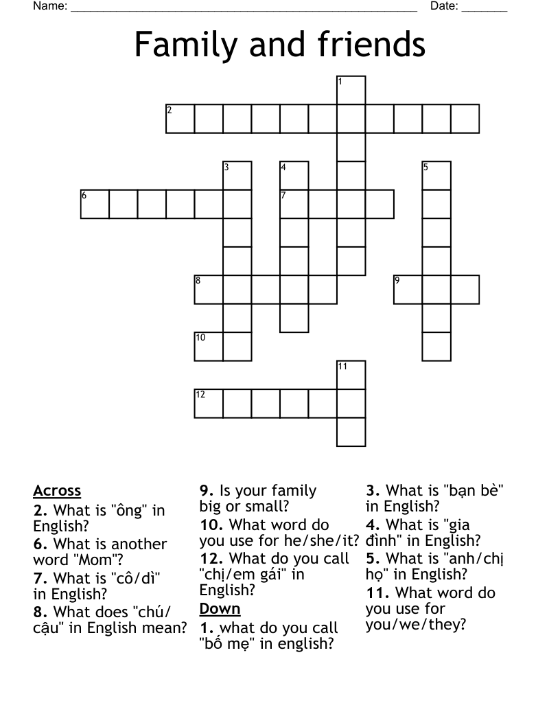 Family and friends Crossword