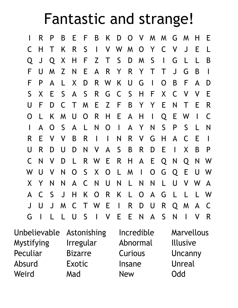 Fantastic and strange!  Word Search