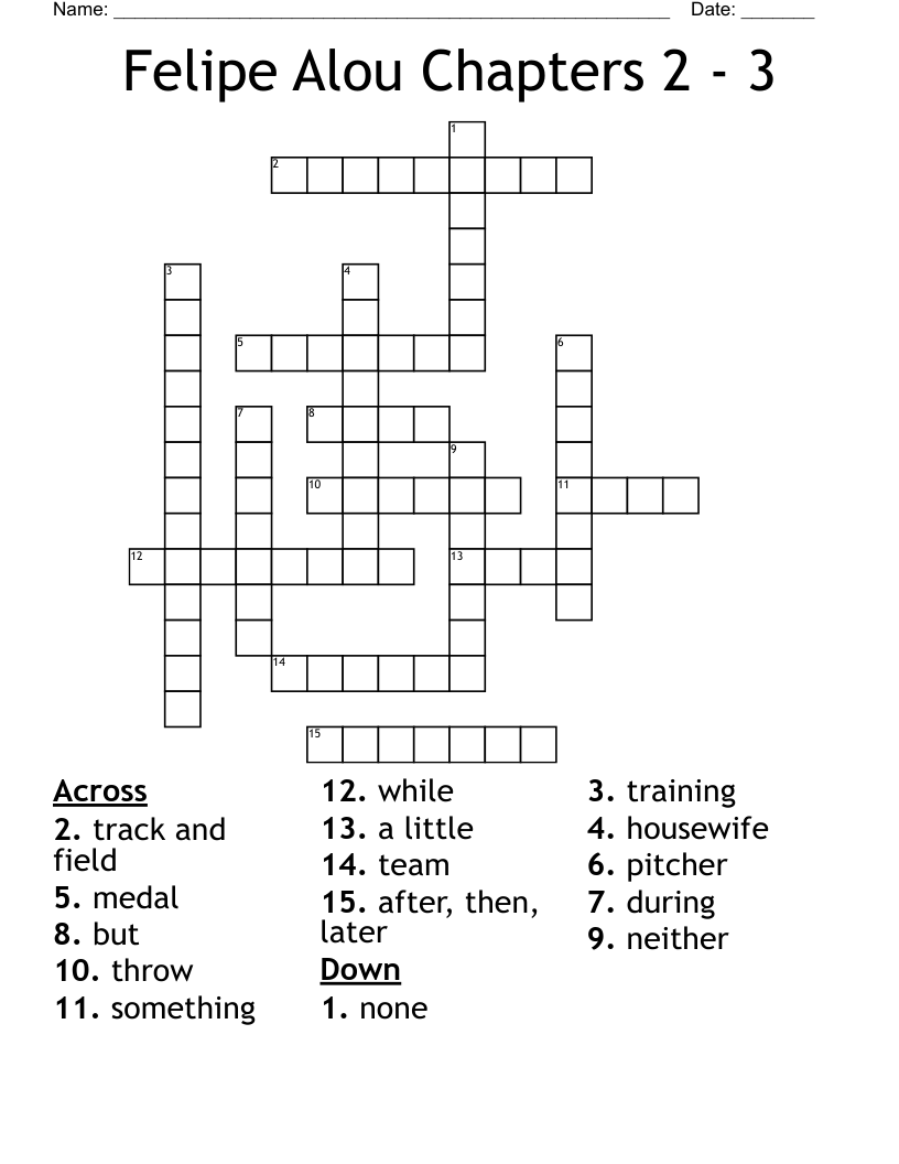 Felipe Alou Chapters 2 - 3 Crossword