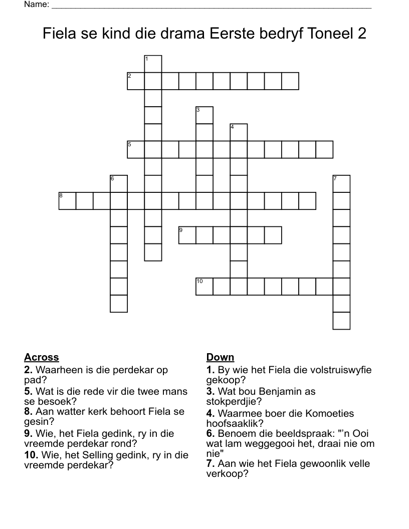 Fiela se kind die drama Eerste bedryf Toneel 2 Crossword