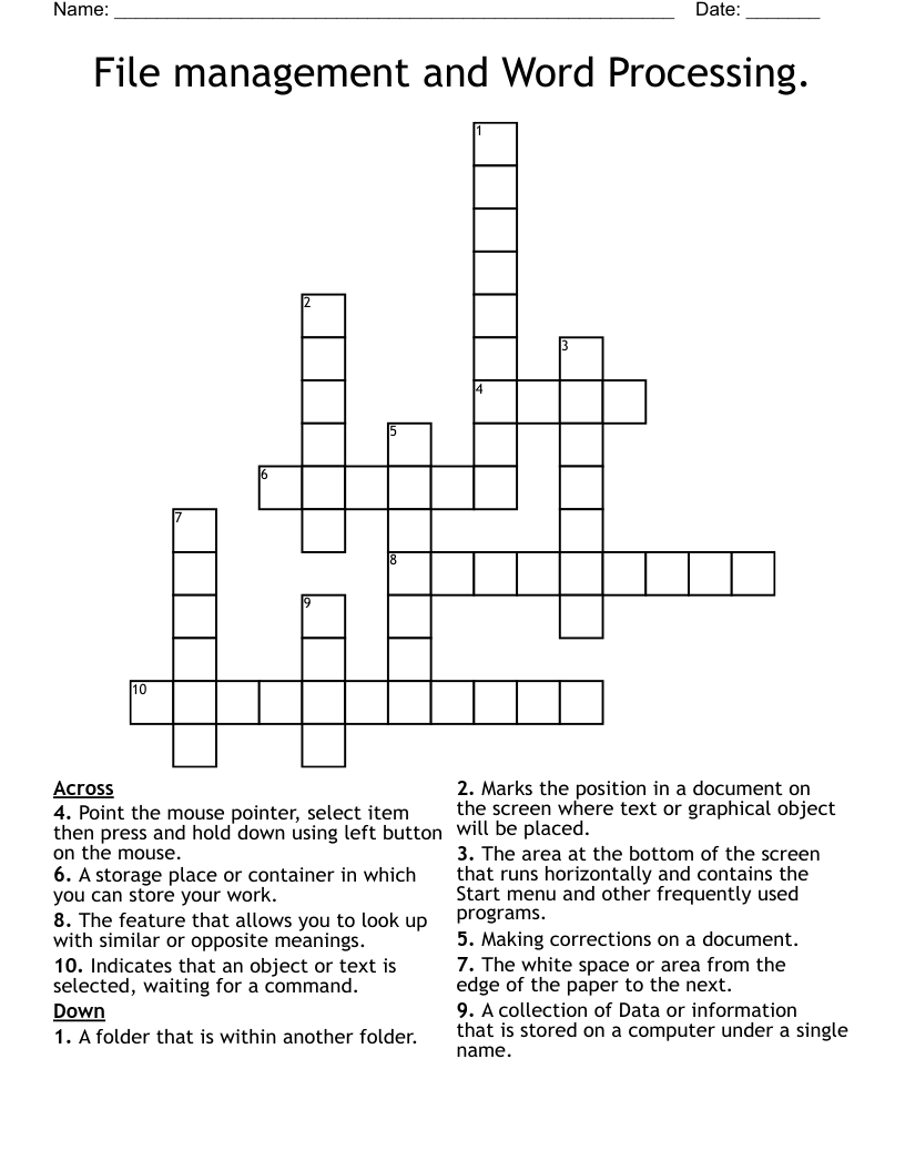 File management and Word Processing. Crossword