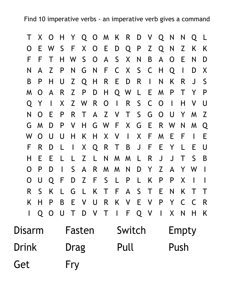 Find 10 imperative verbs - an imperative verb gives a command Word Search