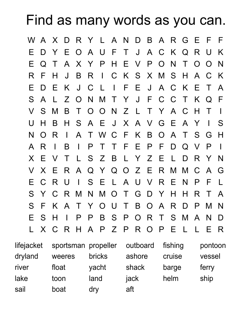 Find as many words as you can. Word Search