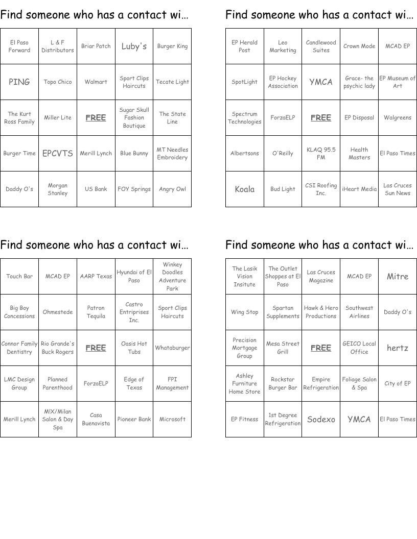 Find someone who has a contact with... Bingo Cards