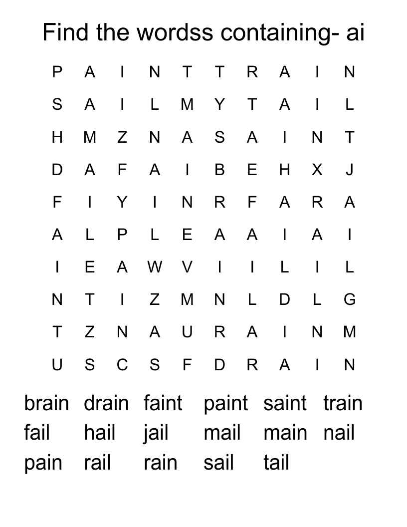 Find the wordss containing- ai Word Search