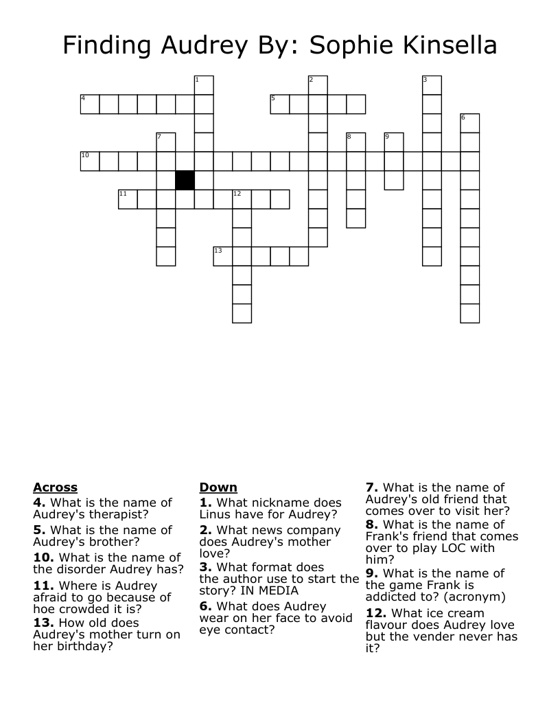 Finding Audrey By: Sophie Kinsella  Crossword