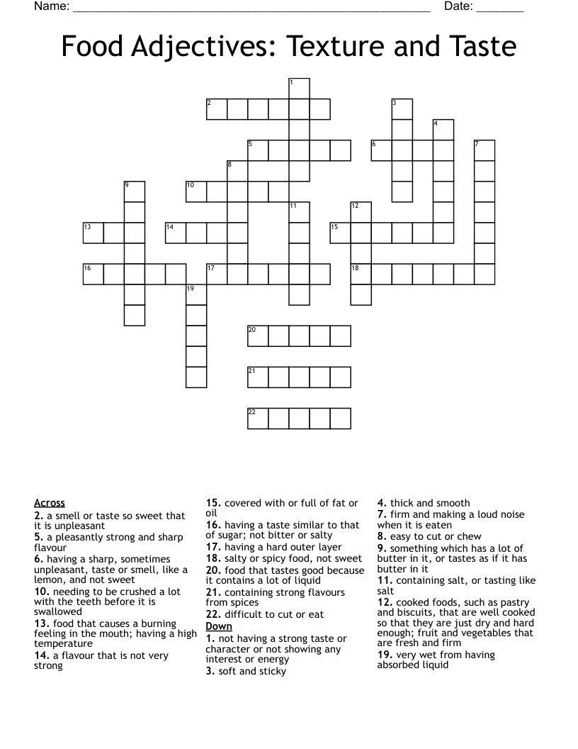 Food Adjectives: Texture and Taste Crossword