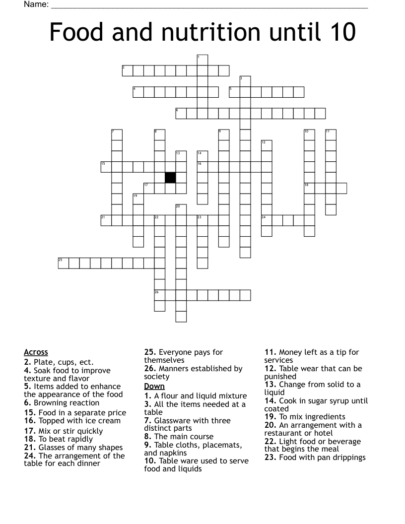 Food and nutrition until 10 Crossword