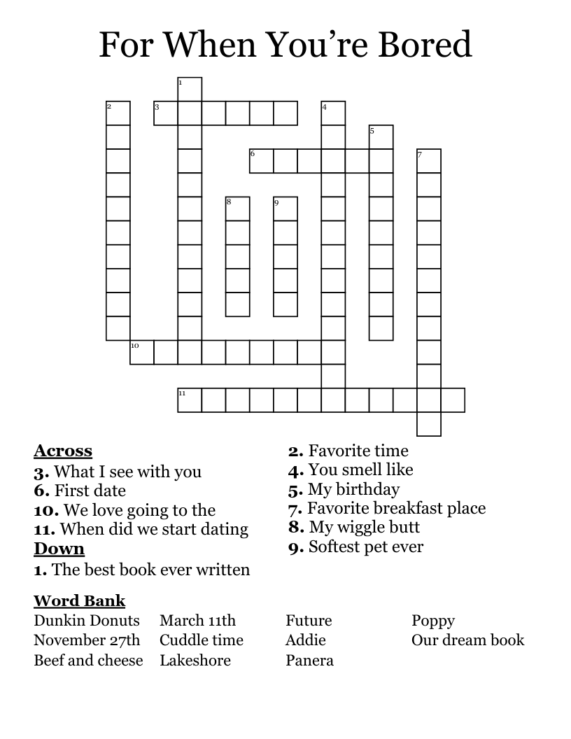 For When You’re Bored  Crossword