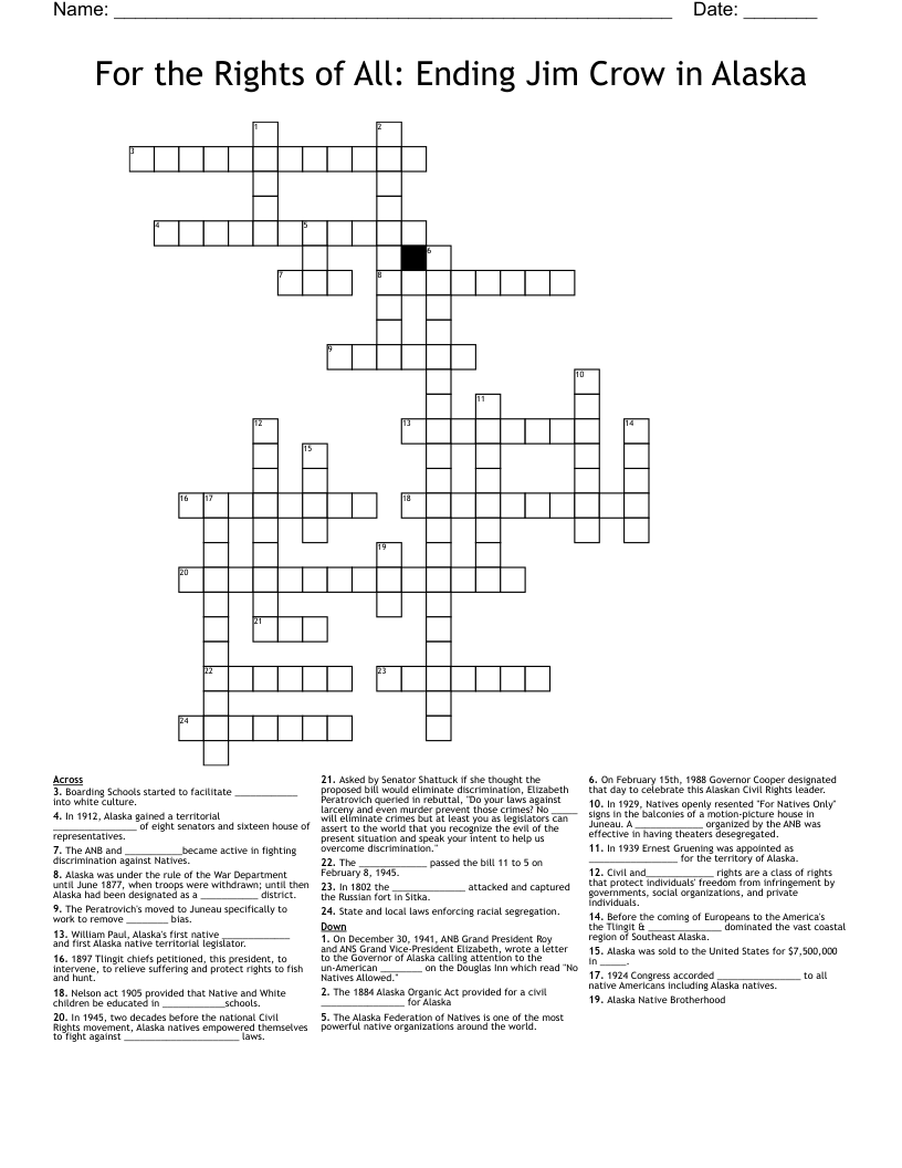 For the Rights of All: Ending Jim Crow in Alaska Crossword