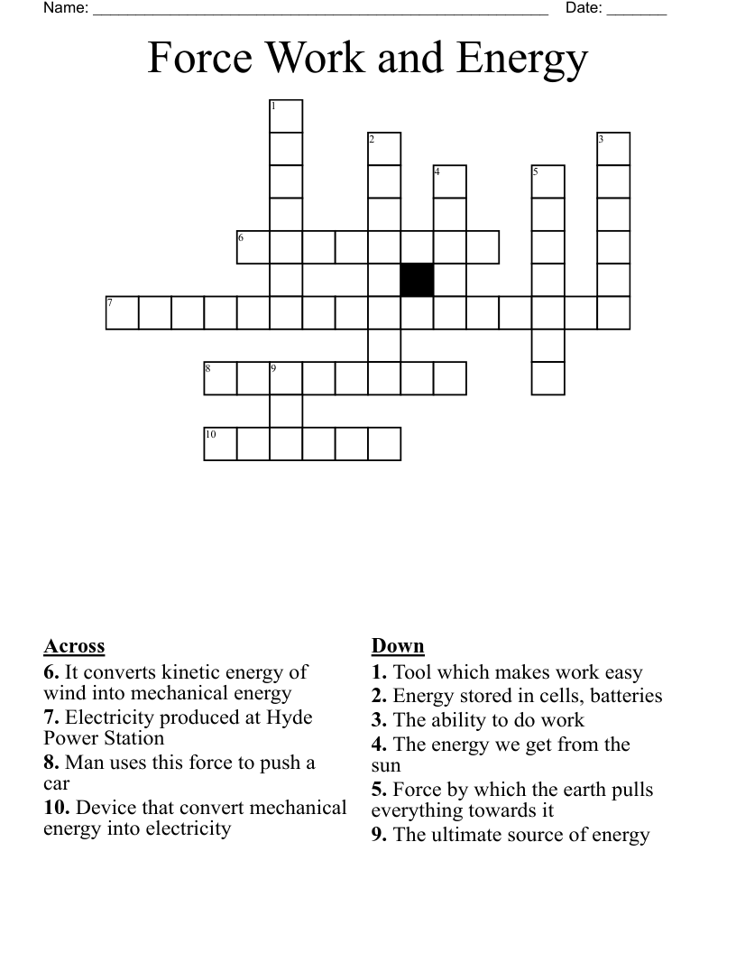 Force Work and Energy Crossword