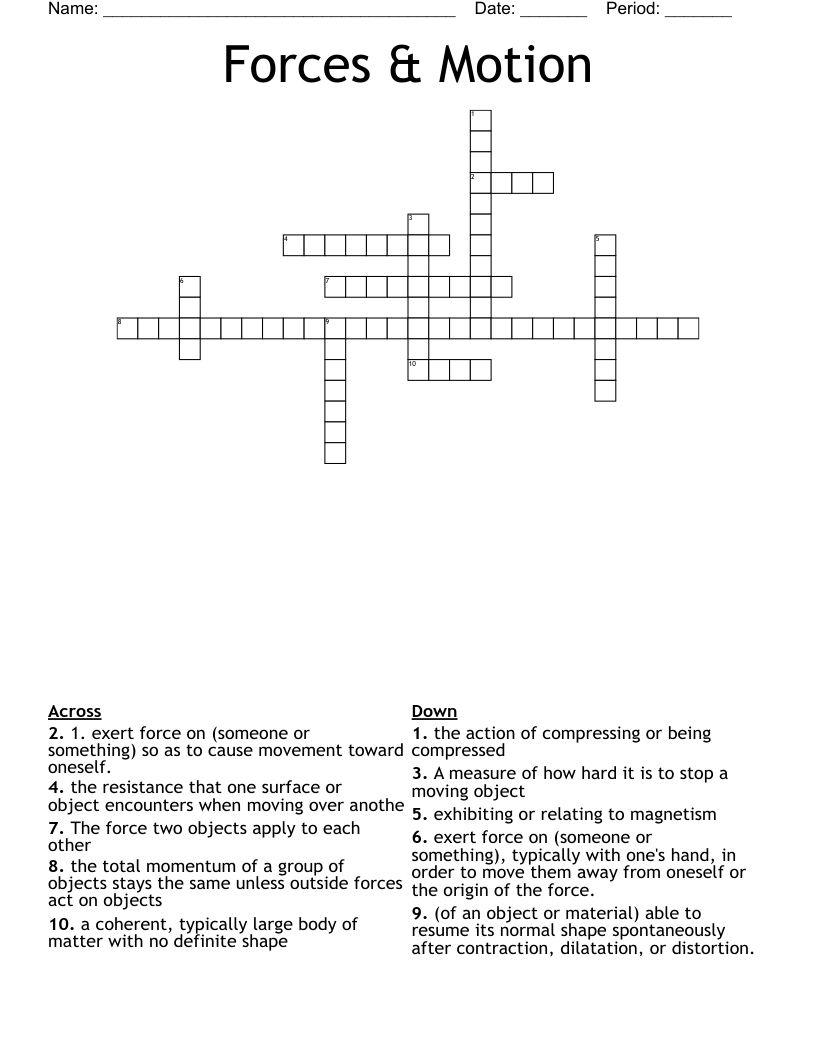 Forces & Motion  Crossword