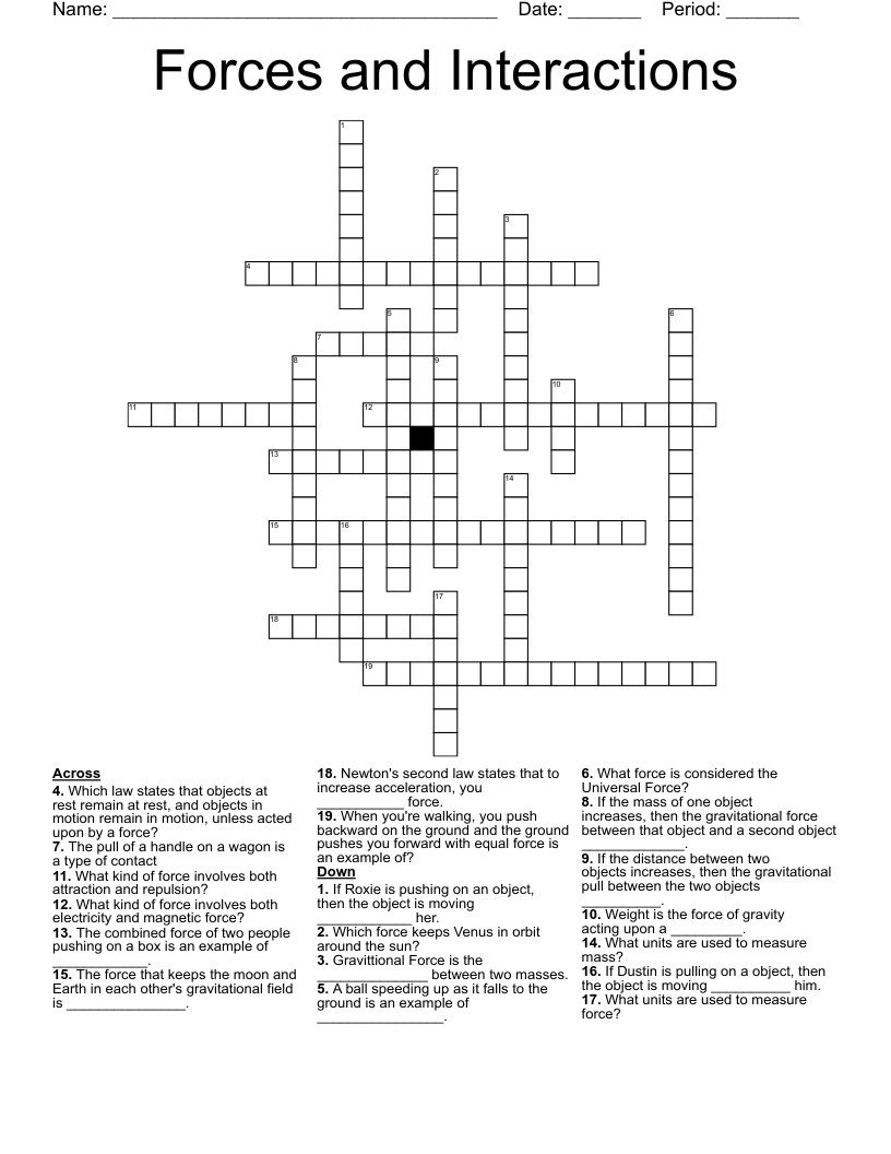 Forces and Interactions Crossword
